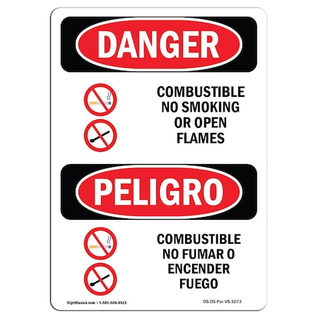Signmission OSHA, Combustible No Smoking Open Flames Bilingual, 14in X 10in Rigid Plastic, 10" W, 14" L, Spanish OS-DS-P-1014-VS-1073